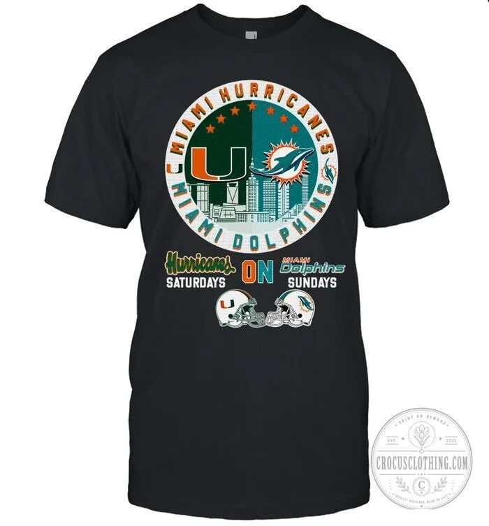 Miami Football Hurricanes Dolphins Saturdays Sundays T-Shirt